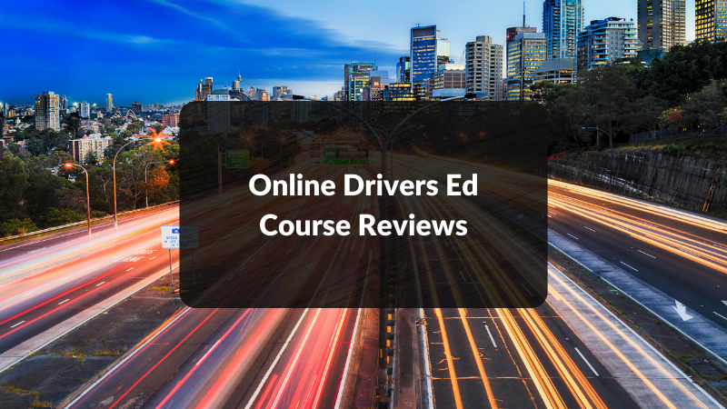 On-line Drivers Ed Course Opinions For 2023