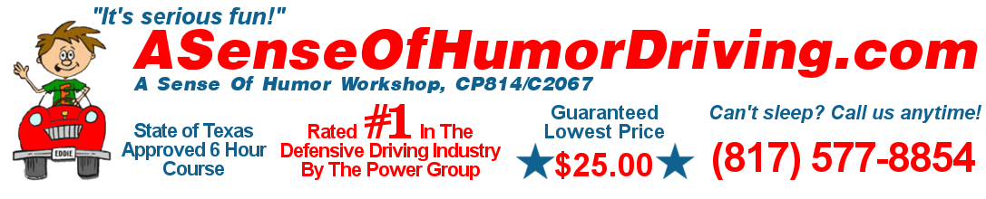 A Sense Of Humor Defensive Driving Course