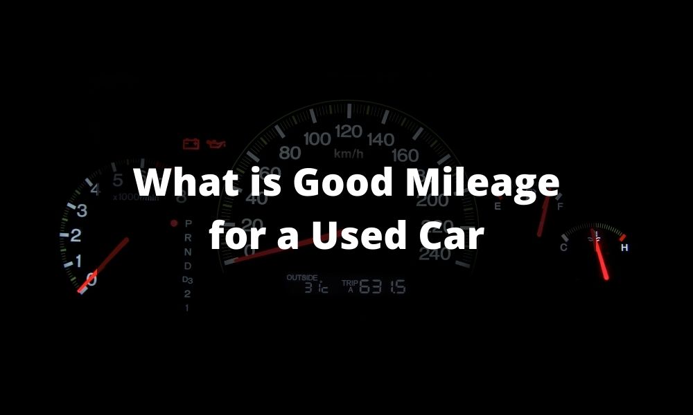 What’s Good Mileage for a Used Automotive